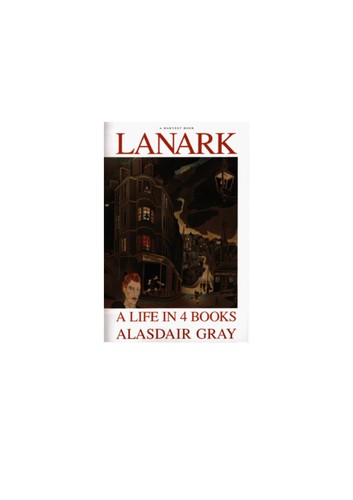 Alasdair Gray: Lanark (2001, Canongate)