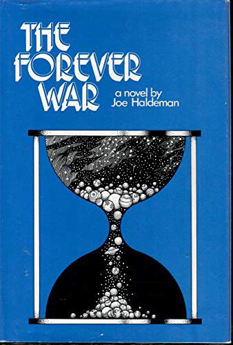 The Forever War (Hardcover, 1974, St Martins Pr)