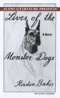 Lives of the Monster Dogs (AudiobookFormat, 1997, Audio Literature, Brand: Audio Literature)