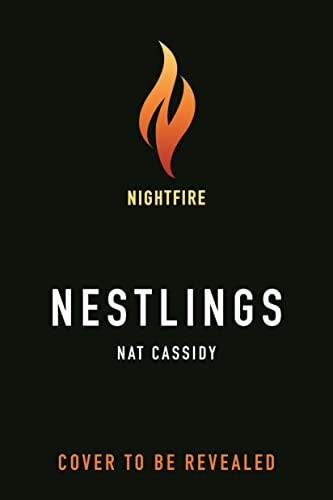 Nat Cassidy: Nestlings (2023, Doherty Associates, LLC, Tom, Tor Nightfire)