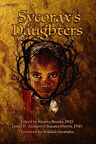 Sycorax's Daughters (Paperback, 2017, Cedar Grove Publishing)