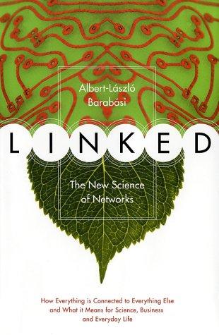 Albert-Laszlo Barabasi, Albert-László Barabási: Linked (Hardcover, 2002, Perseus Books Group)