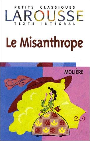 Le Misanthrope (Paperback, 1991, French & European Pubns)