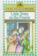 Little Town on the Prairie (Hardcover, 1999, Tandem Library)