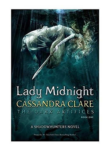 Lady Midnight (The Dark Artifices) (2016, Margaret K. McElderry Books)