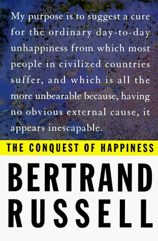 The Conquest of Happiness (Paperback, 1996, Liveright Publishing Corporation)