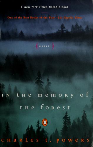 In The Memory of the Forest (1998, Penguin)