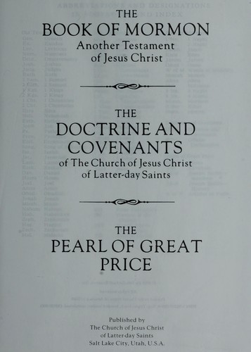 Joseph Smith, Jr.: The Book of Morman, the Doctrine and Covenants, the Pearl of Great Price (Paperback, 1981, The church of Jesus Christ of LSD)