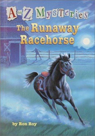 Ron Roy: The runaway racehorse (2002, Random House)