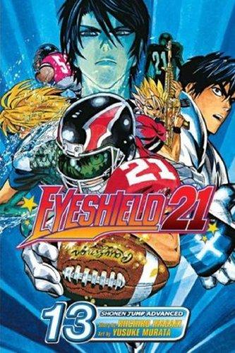 Riichiro Inagaki, Yusuke Murata: Eyeshield 21, Volume 13 (GraphicNovel, 2007, VIZ Media LLC)