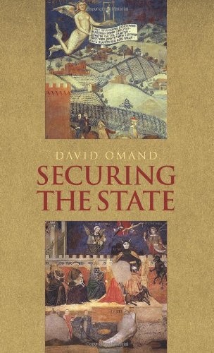David Omand: Securing the State (Hardcover, 2010, C Hurst & Co Publishers Ltd)