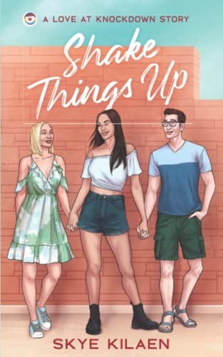 Shake Things Up (2022, LLC, Chaotic Neutral Press)