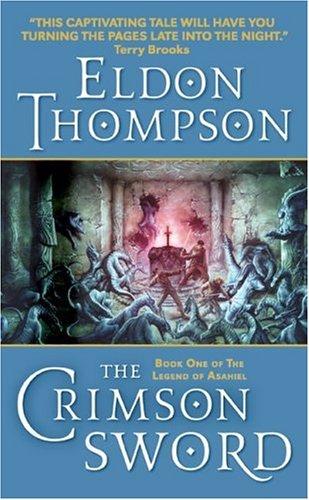 Eldon Thompson: The Crimson Sword (Paperback, 2006, Eos)