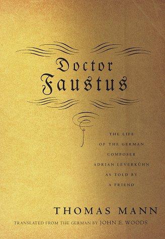 Thomas Mann: Doctor Faustus (1997, A.A. Knopf, Distributed by Random House)