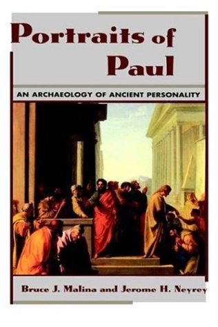 Bruce J. Malina: Portraits of Paul (1996, Westminster John Knox Press)