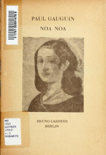 Paul Gauguin: Noa Noa (German language, 1912, B. Cassirer)