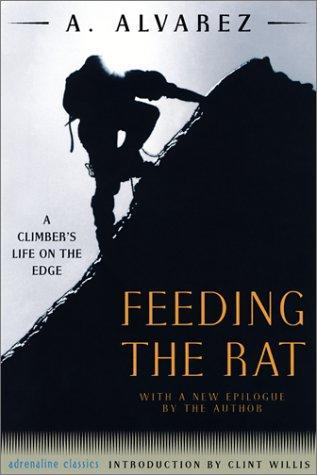 Alvarez, A.: Feeding the rat (2001, Thunder Mouth Press, Distributed by Publishers Group West)