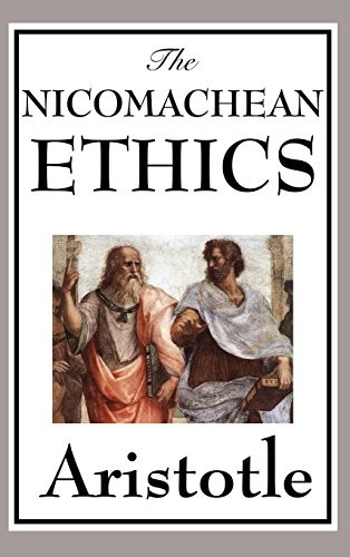 The Nicomachean Ethics (Hardcover, 2018, A & D Publishing)