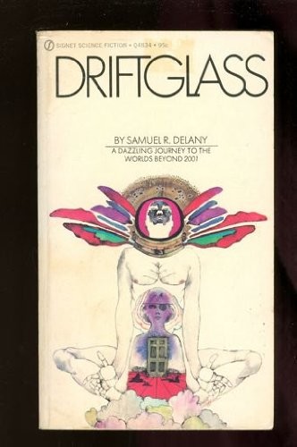 Samuel R. Delany: Driftglass (Roc)