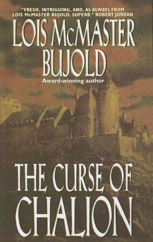 The Curse of Chalion (2004, Turtleback Books Distributed by Demco Media)