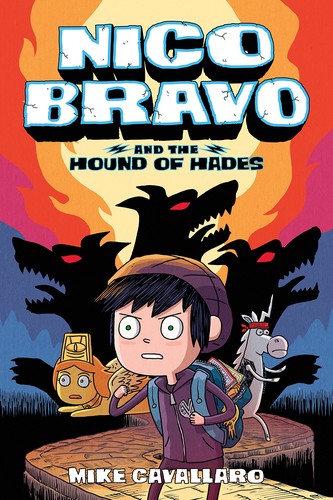 Mike Cavallaro: Nico Bravo and the hound of Hades (2019, First Second, an imprint of Roaring Book Press, a division of Holtzbrinck Publishing Holding Limited Partnership)