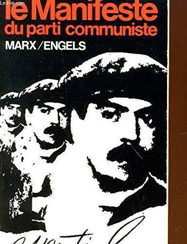 Karl Marx, Friedrich Engels, Friedrich Engels, Friedrich Engels, friedrich engels: Manifeste du Parti communiste... (French language, 1983)