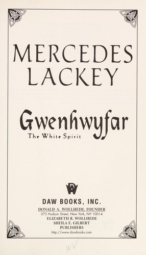 Mercedes Lackey: Gwenhwyfar (2009, Daw Books)