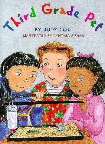 Judy Cox: Third grade pet (1998, Holiday House)