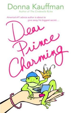 Donna Kauffman: Dear Prince Charming (2004, Bantam Books)