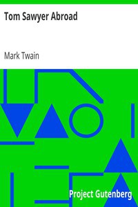 Mark Twain: Tom Sawyer Abroad (2009, Project Gutenberg)