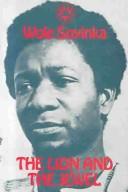 Wole Soyinka: The lion and the jewel (1963, Oxford University Press)