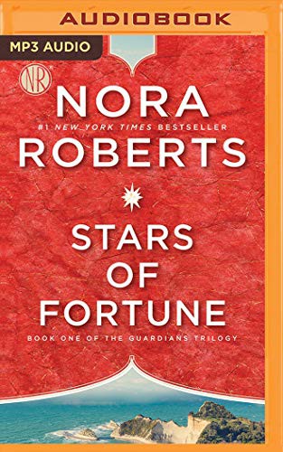 Nora Roberts, Saskia Maarleveld: Stars of Fortune (AudiobookFormat, 2017, Brilliance Audio)