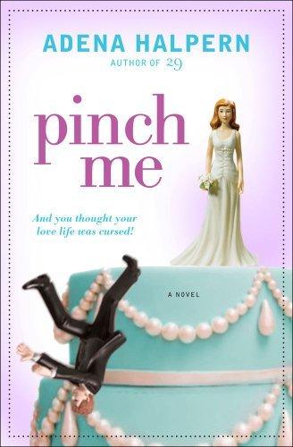 Pinch Me (Paperback, 2011, Touchstone)