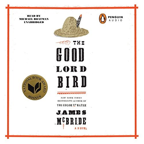 The Good Lord Bird (AudiobookFormat, 2014, Penguin Audio)