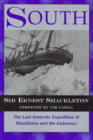 Sir Ernest Henry Shackleton: South (Paperback, 1998, The Lyons Press)