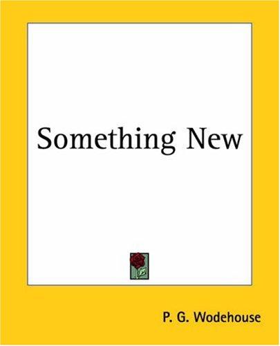 Something New (Paperback, 2004, Kessinger Publishing)