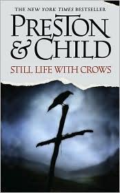 Douglas Preston, Lincoln Child: Still Life with Crows