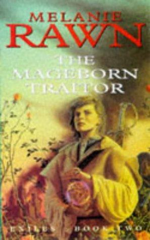 Mageborn Traitor, the (Exiles) (Hardcover, Spanish language, 1998, MacMillan)