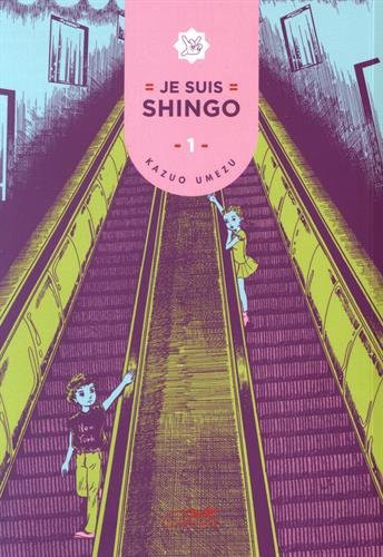 JE SUIS SHINGO, VOLUME 1 (Paperback, 2017, LEZARD NOIR)