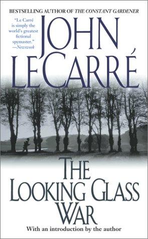 The Looking Glass War (Paperback, 2002, Scribner)