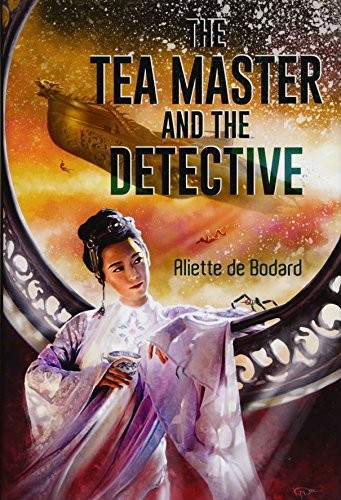 The Tea Master and the Detective (Hardcover, 2018, Subterranean Press)