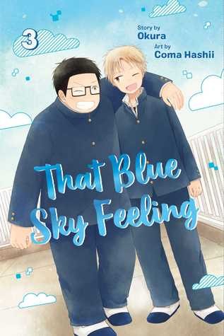 Okura: That Blue Sky Feeling, Vol. 3 (Paperback, 2019, VIZ Media LLC)