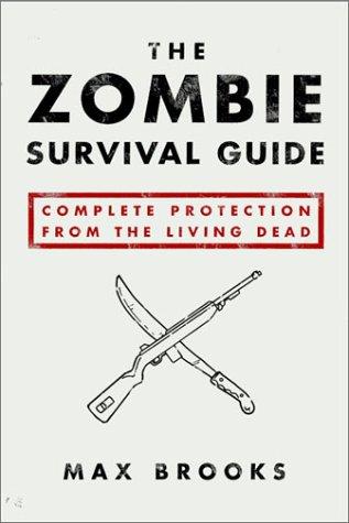 The zombie survival guide (2003, Three Rivers Press)