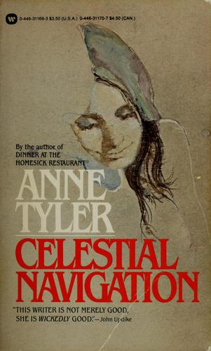Anne Tyler: Celestial navigation (1983, Warner Books)
