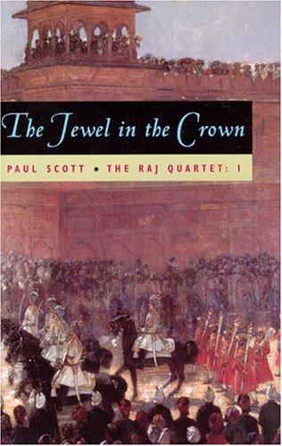 Paul Scott: The jewel in the crown (1998, University of Chicago Press)