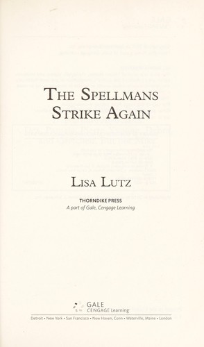 The Spellmans strike again (2010, Thorndike Press)