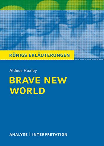 Aldous Huxley: Brave New World - Schöne neue Welt von Aldous Huxley. (Paperback, 2013, Bange C. GmbH)