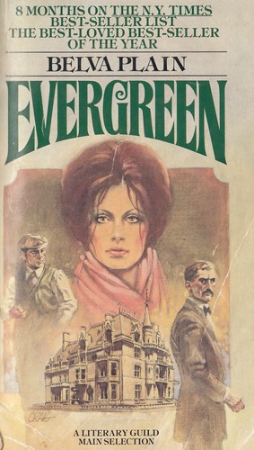 Belva Plain: Evergreen (Paperback, 1979, Dell Publishing Co., Inc., reprinted by arrangement with Delacorte Press,)