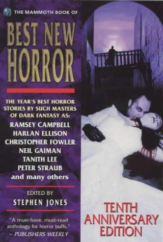 Stephen Jones: The Mammoth Book of Best New Horror (Mammoth) (Paperback, 1999, Constable and Robinson)