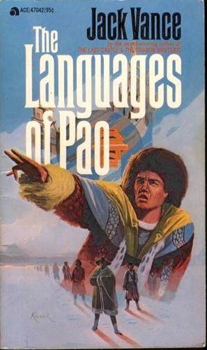 The Languages of Pao (Paperback, 1976, Ace Books)
